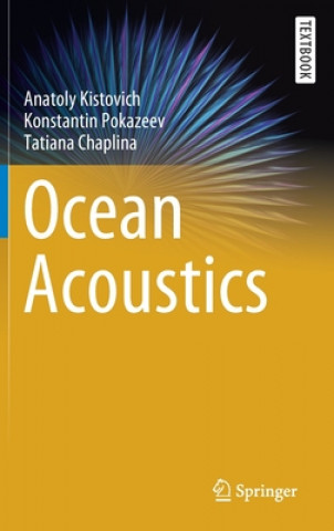 Kniha Ocean Acoustics Anatoly Kistovich