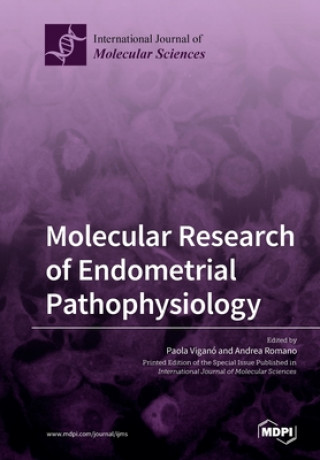 Knjiga Molecular Research of Endometrial Pathophysiology PAOLA VIGAN