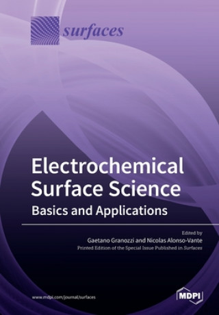 Knjiga Electrochemical Surface Science Gaetano Granozzi