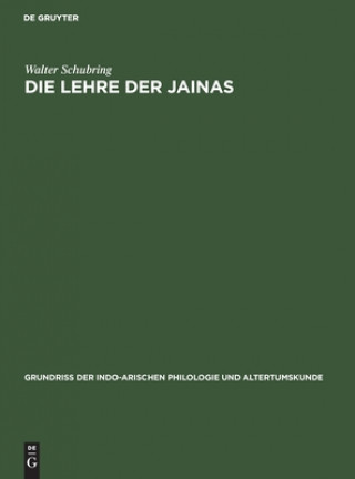 Knjiga Die Lehre Der Jainas Walter Schubring