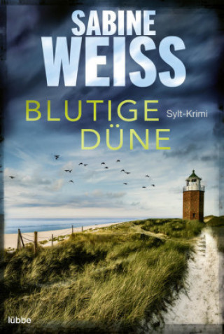 Buch Blutige Düne Sabine Weiß