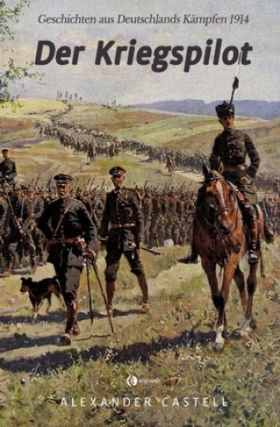 Knjiga Der Kriegspilot Alexander Castell
