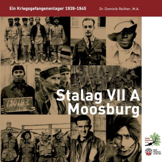 Könyv Stalag VII A Moosburg Verein Stalag Moosburg e. V.