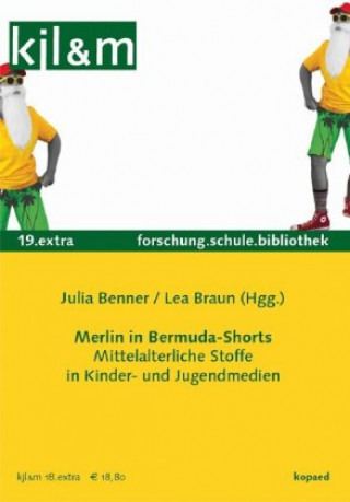 Kniha Merlin in Bermuda-Shorts Julia Benner
