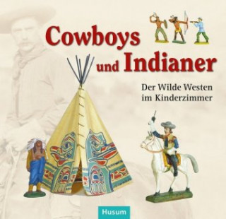 Carte Cowboys und Indianer Ortwin Pelc
