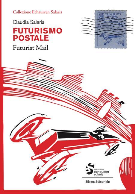 Carte Postal Futurism Claudia Salaris