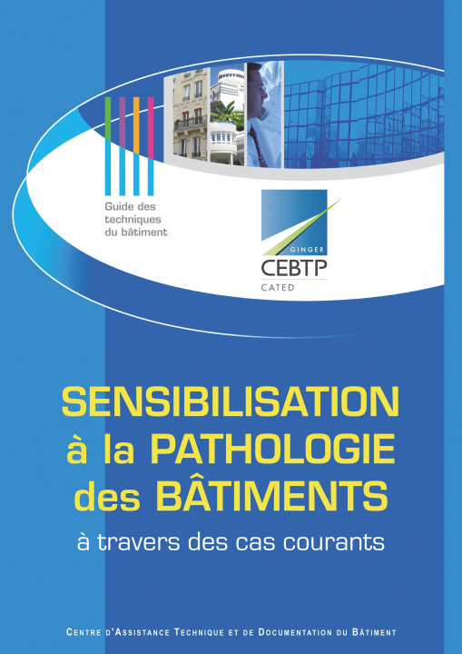Libro Sensibilisation ? la pathologie des bâtiments SCHWARTZ