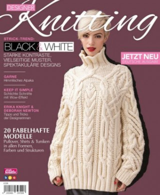 Книга Designer Knitting: Strick-Trend: BLACK & WHITE Oliver Buss