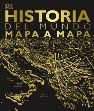 Kniha HISTORIA DEL MUNDO MAPA A MAPA 