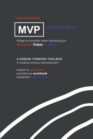 Könyv Professional MVP Development: things to consider when developing a minimum viable product Jurgen Pott