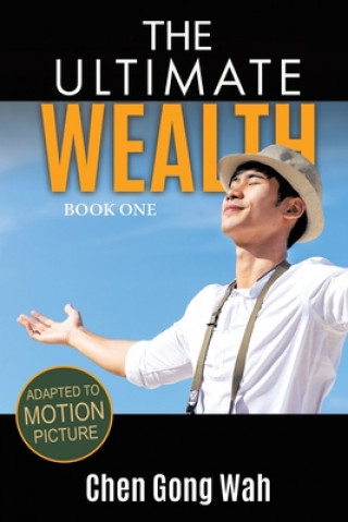 Knjiga Ultimate Wealth Chen Gong Wah