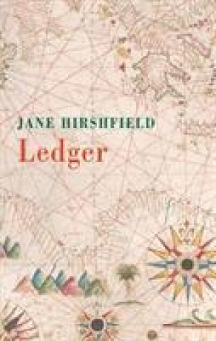 Kniha Ledger Jane Hirshfield