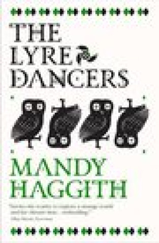Buch Lyre Dancers Mandy Haggith