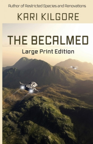 Boek Becalmed Kari Kilgore
