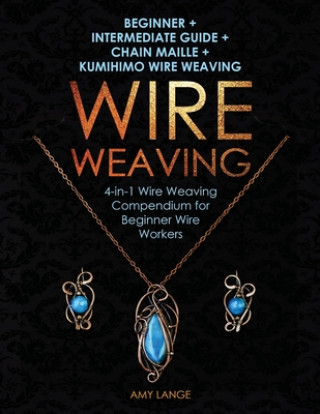 Книга Wire Weaving 