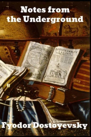 Knjiga Notes from the Underground Fyodor Dostoyevsky