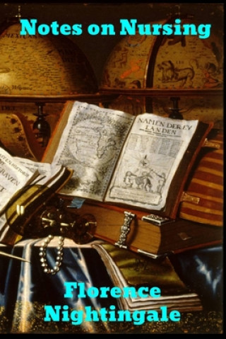 Knjiga Notes on Nursing Florence Nightingale