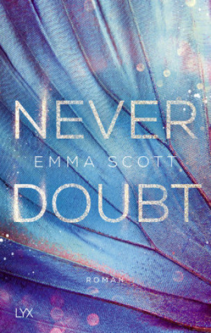 Книга Never Doubt Emma Scott