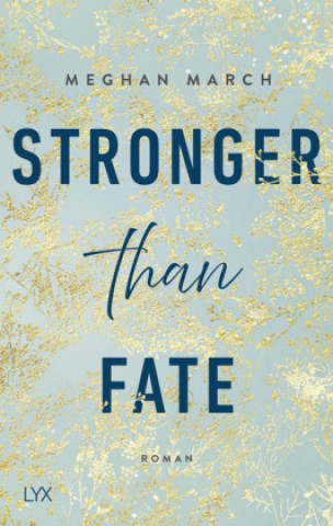 Kniha Stronger than Fate Meghan March