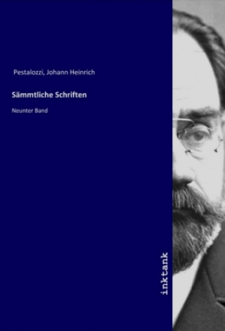 Könyv Sämmtliche Schriften Johann Heinrich Pestalozzi