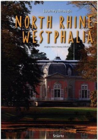 Книга Journey through North Rhine-Westphalia Brigitte Merz