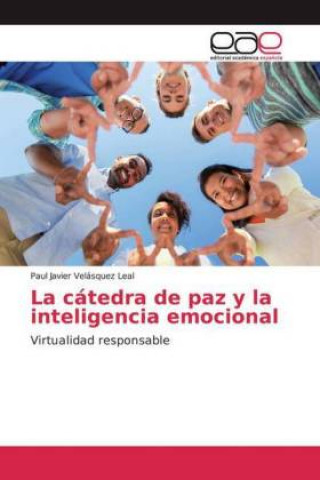 Книга La cátedra de paz y la inteligencia emocional 