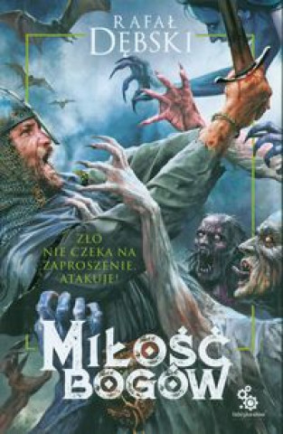 Knjiga Miłość bogów Dębski Rafał