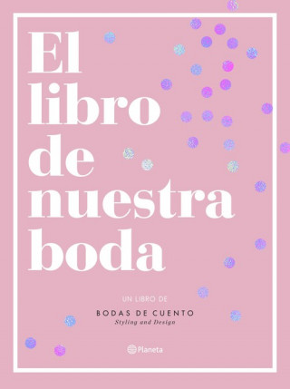 Kniha EL LIBRO DE NUESTRA BODA 
