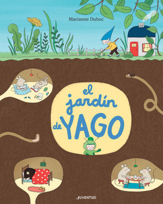 Könyv EL JARDIN DE YAGO Marianne Dubuc