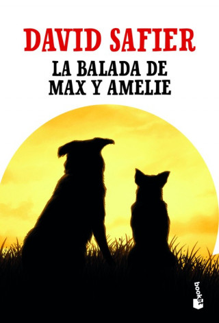 Kniha LA BALADA DE MAX Y AMELIE DAVID SAFIER