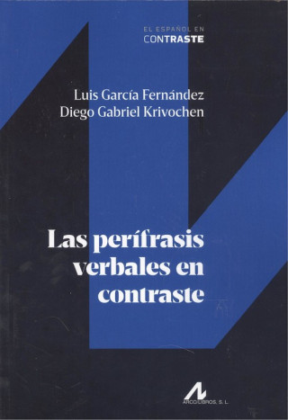Knjiga PERÍFRASIS VERBALES EN CONTRASTE LUIS GARCIA FERNANDEZ
