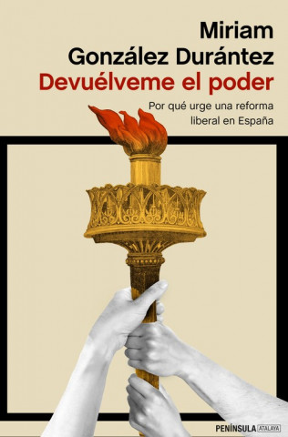 Knjiga DEVUÈLVEME EL PODER MIRIAM GONZALEZ DURANTEZ