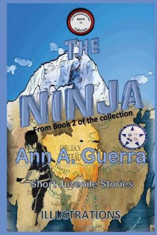 Carte The Ninja: From Book 2 of the collection No. 19 Daniel Guerra