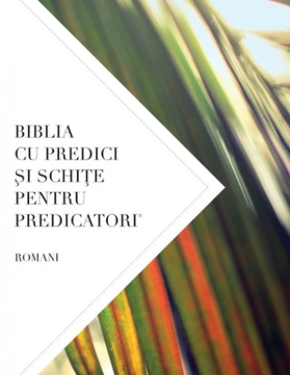Carte Biblia Cu Predici &#350;i Schi&#354;e Pentru Predicatori 