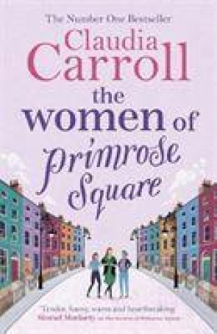 Kniha Women of Primrose Square Claudia Carroll