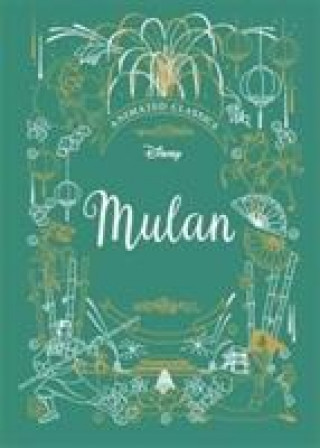 Książka Mulan (Disney Animated Classics) Lily Murray