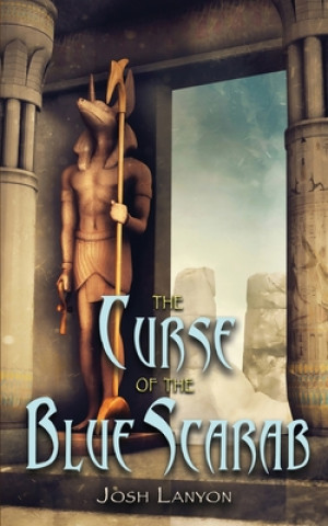 Kniha Curse of the Blue Scarab 