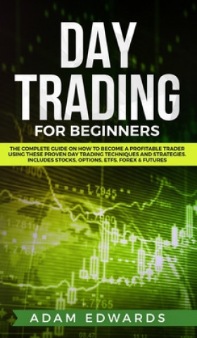 Buch Day Trading for Beginners Adam Edwards