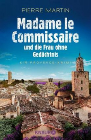 Buch Madame le Commissaire und die Frau ohne Gedächtnis 