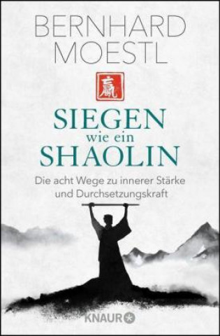 Könyv Siegen wie ein Shaolin 