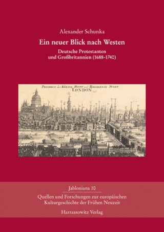Könyv Ein neuer Blick nach Westen Alexander Schunka