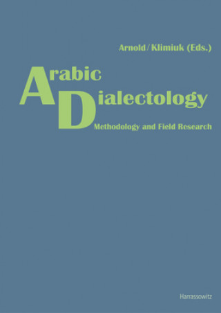 Kniha Arabic Dialectology Werner Arnold