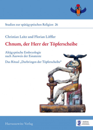 Könyv Chnum, der Herr der Töpferscheibe Christian Leitz