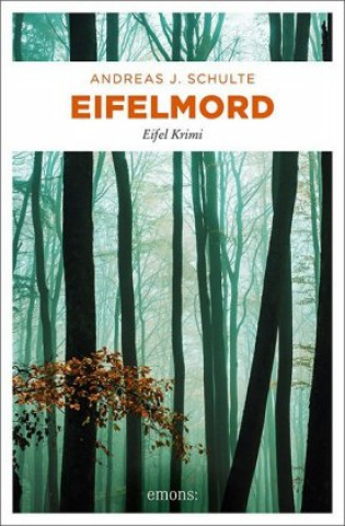 Buch Eifelmord Andreas J. Schulte