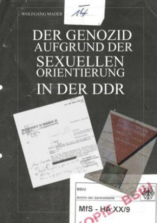 Carte Der Genozid aufgrund der sexuellen Orientierung in der DDR 