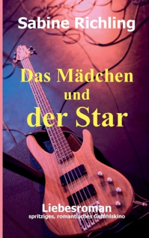 Kniha Madchen und der Star 