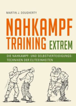 Knjiga Nahkampftraining: Extrem Ulrich Magin