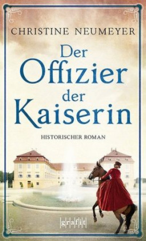Kniha Der Offizier der Kaiserin 