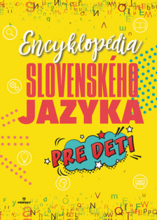 Kniha Encyklopédia slovenského jazyka pre deti collegium