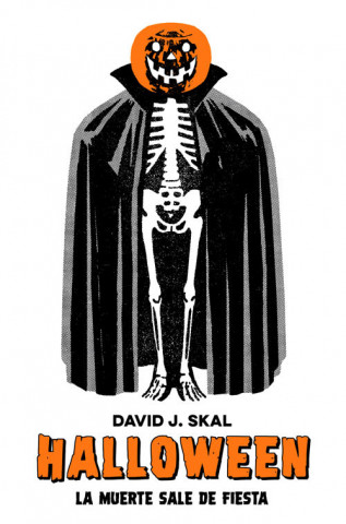 Kniha HALLOWEEN DAVID J. SKAL